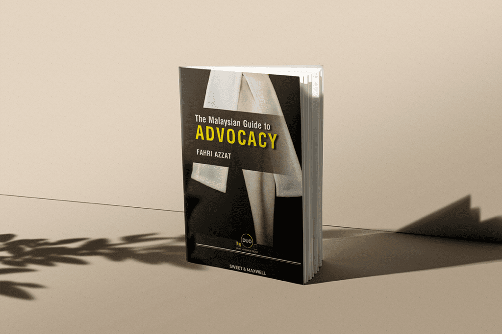 The Malaysian Guide to Advocacy